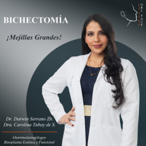 Dr. Darwin Serrano Zh. Dra. Carolina Tubay de S. OTORRINOLARINGÓLOGOS. otorrino Cirugía Estética y Funcional Nasal