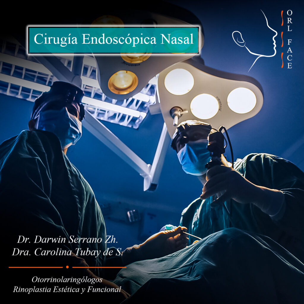 Dr. Darwin Serrano Zh. Dra. Carolina Tubay de S. Otorrinolaringologia, orl face, FESS Cirugía endoscópia nasal